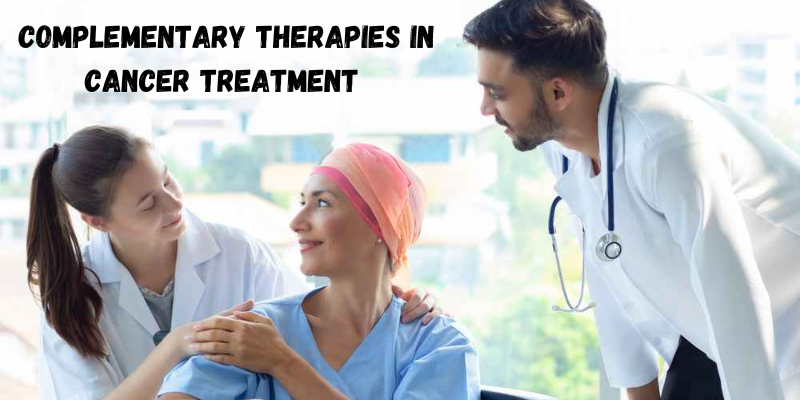 Alternative and Complementary Therapies in Cancer Treatment