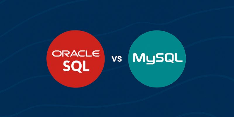 How to Choose Between Oracle and MySQL for Your Project